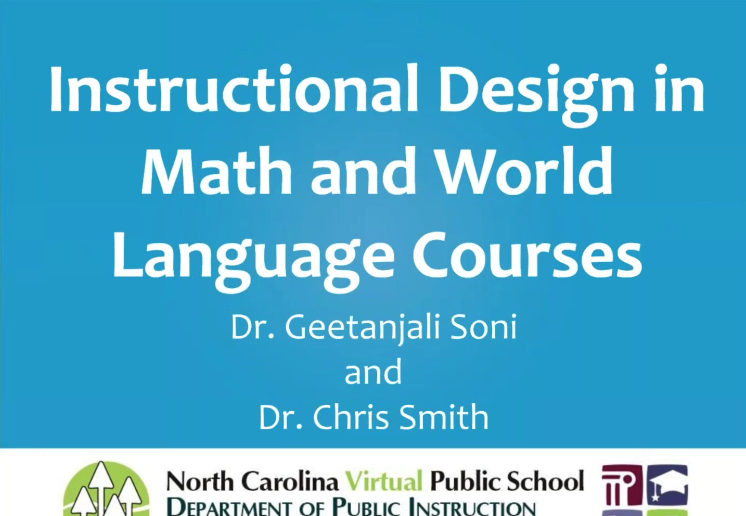 Instructional Design in Math and World Language Courses presentation title page